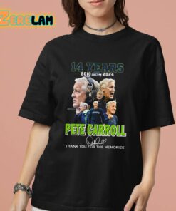 14 Years 2010 2024 Pete Carroll Thank You For The Memories Shirt 7 1