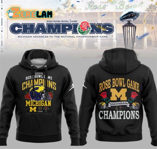 Rose Bowl Game Michigan Champions Hoodie