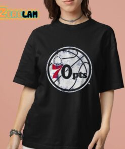 70 Points Philadelphia Basketball Shirt 7 1