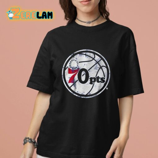 70 Points Philadelphia Basketball Shirt