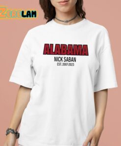 Alabama Nick Saban Coach Est 2007 2023 Shirt 16 1