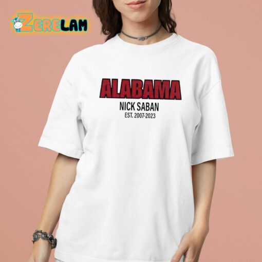 Alabama Nick Saban Coach Est 2007 2023 Shirt