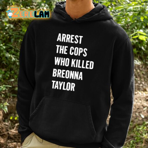 Alan Ritchson Arrest The Cops In Who Killed Breonna Taylor Shirt