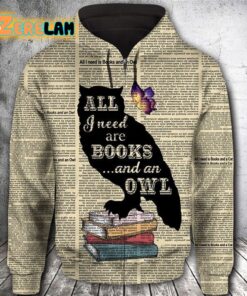 All I need are Books and an Owl Hoodie