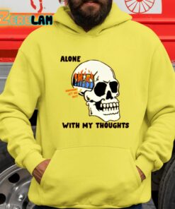Alone With My Thoughts Shirt 1 1