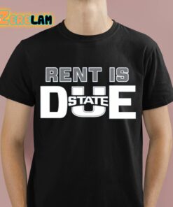 Arizona Aggie Rent Is Due State Shirt 1 1