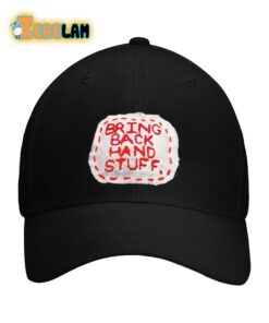 BRING BACK HAND STUFF hat