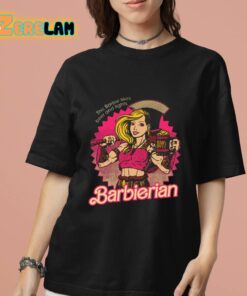 Barbierian This Barbie Likes Beer And Fights Shirt 7 1