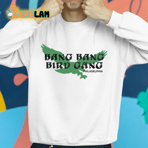 Barstool Bang Bang Bird Gang Philadelphia Shirt