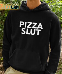 Barstool Pizza Slut Shirt 2 1