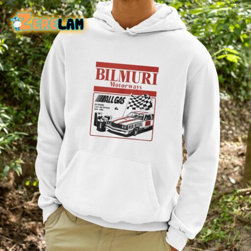 Bilmuri Motorways All Gas Shirt