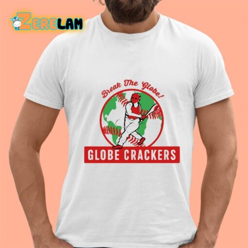 Break The Globe Globe Crackers Shirt