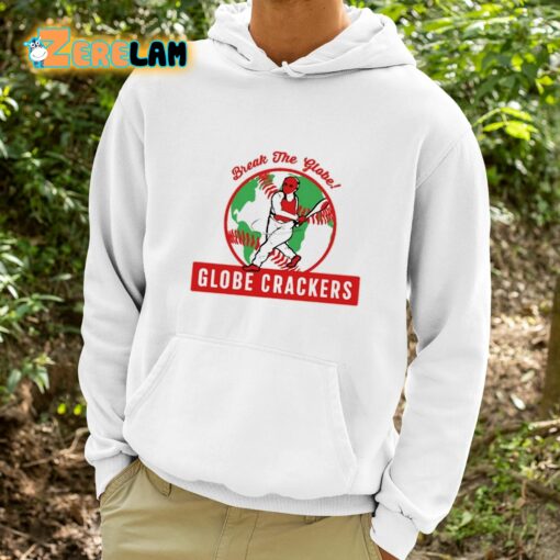 Break The Globe Globe Crackers Shirt