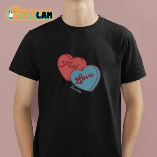 Broadside Feel Love Sweetheart Shirt