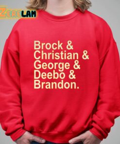 Brock And Christian And George And Deebo And Brandon Shirt 5 1 1