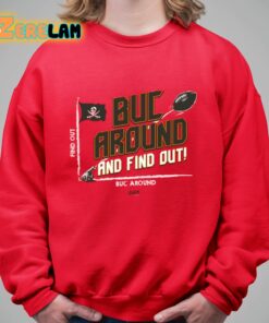 Buck Around And Find Out Tb Football Shirt 5 1