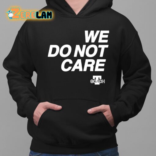 Cam Heyward We Do Not Care Shirt