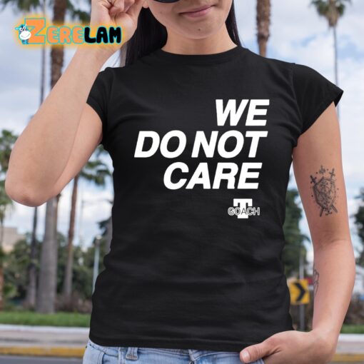 Cam Heyward We Do Not Care Shirt