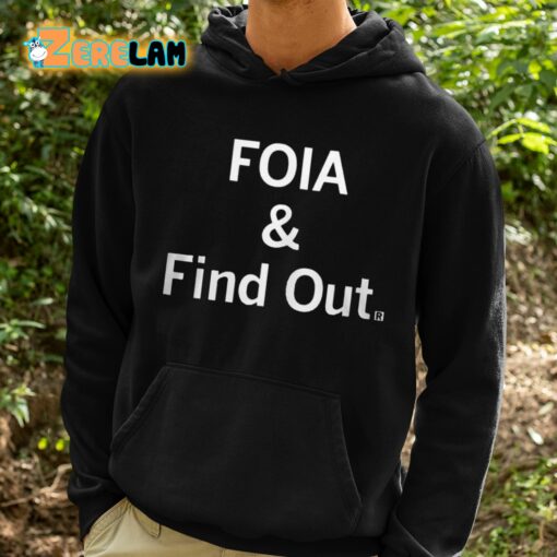 Caresse Jackman Foia And Find Out Shirt