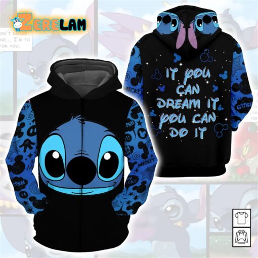 Cartoon Character Stitch If You Can Dream It You Can Do It Hoodie