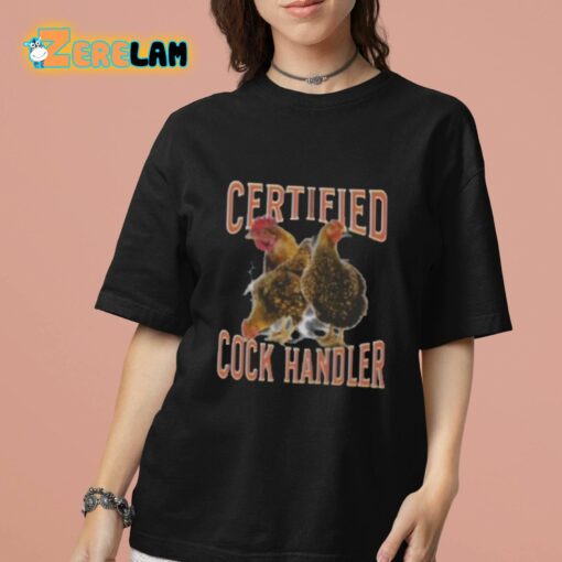 Certified Cock Handler Shirt