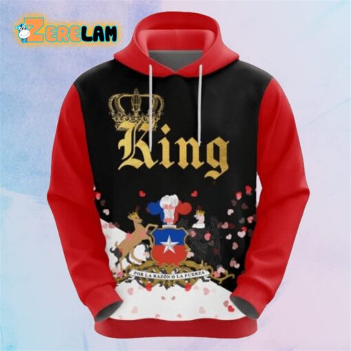 Chile King Valentine Day Hoodie “For La Razon O la Fuerza”