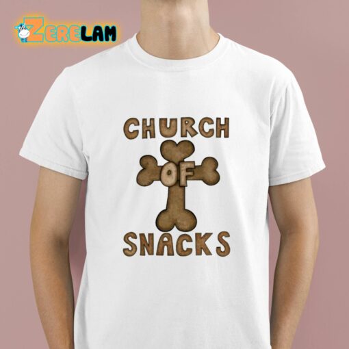 Church Of Snacks Shirt