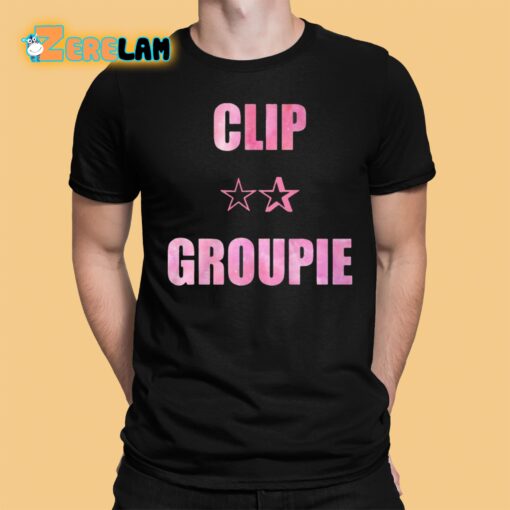 Clip Groupie Shirt