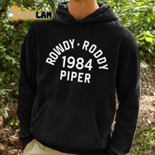 Cm Punk Rowdy Roddy 1984 Piper Shirt