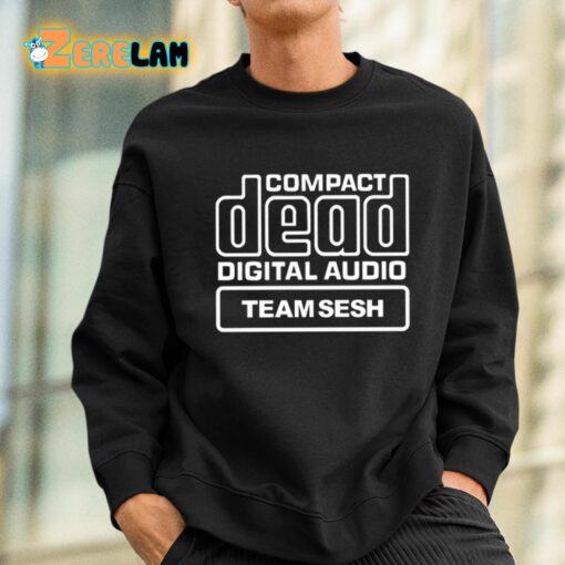 Compact Dead Digital Audio Team Sesh Shirt