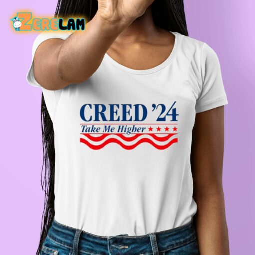 Creed ’24 Take Me Higher Shirt