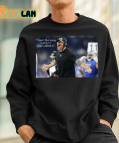 Dan Campbell I Dont Like Losing Dave Shirt 3 1