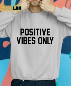 Dante Positive Vibes Only Hoodie 2 1