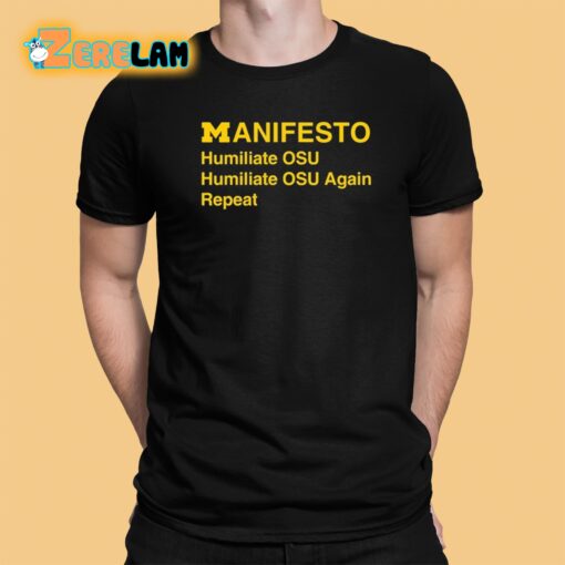 Dave Portnoy Manifesto Humiliate Osu Again Repeat Shirt