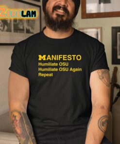Dave Portnoy Manifesto Humiliate Osu Again Repeat Shirt 3 1