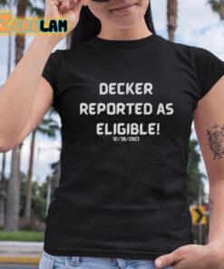 Decker Reported As Eligible Shirt 6 1
