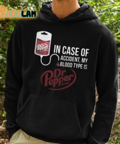 Der Pepper In Case Of Accident My Blood Type Is Shirt 2 1