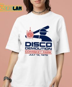 Disco Demolition Comiskey Park July 12 1979 Shirt 16 1