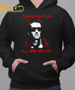 Drew Terminator Ill Be Back Shirt 2 1