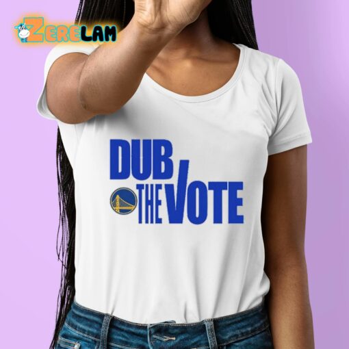 Dub The Vote Shirt