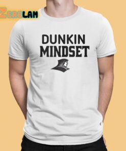 Dunkin Mindset Shirt 1 1