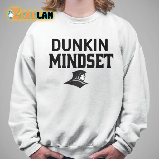 Dunkin Mindset Shirt