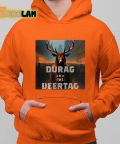 Durag And The Deertag Shirt 12 1