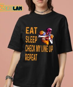 Eat Sleep Check My Line Up Repeat American Football Shirt 7 1