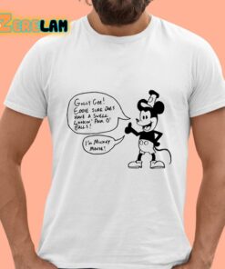 Eddie Bowley Golly Gee Eddie Sure Does Have A Swell Lookin Pair O Balls Im Mickey Mouse Shirt 15 1