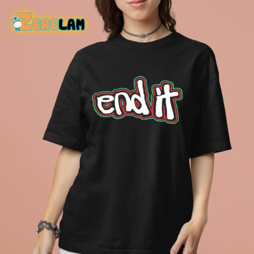 End It Freethepeople Shirt