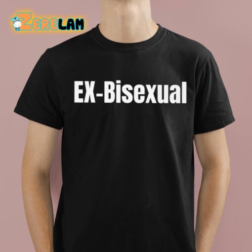 Ex-Bisexual Classic Shirt