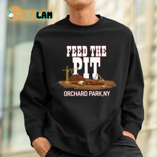 Feed The Pit Orchard Park Ny Shirt