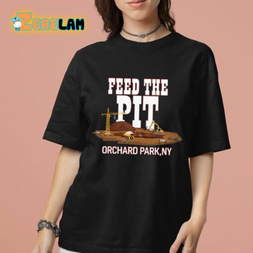 Feed The Pit Orchard Park Ny Shirt