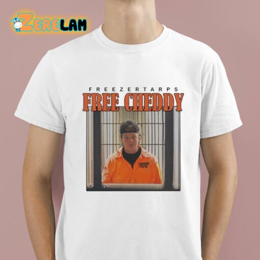 Freezer Tarps Free Cheddy Shirt